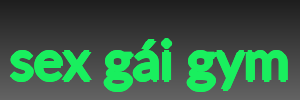 sex gái gym